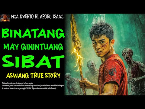 BINATANG MAY GININTUANG SIBAT | Aswang True Story