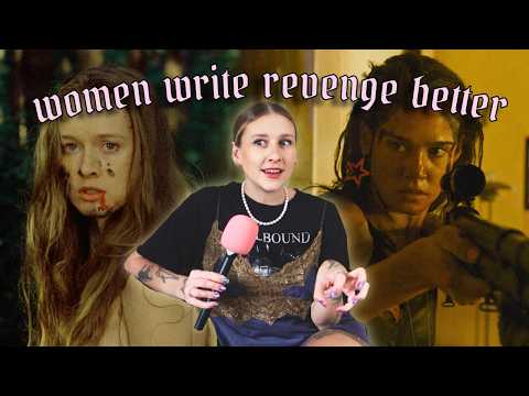 Feminine Revenge: A Genre Deep Dive