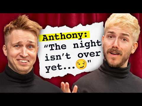 Acting Out Your Unhinged Fanfiction