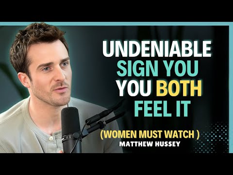 10 Undeniable Signs You Both Feel The Spark || Matthew Hussey || Dating Advice