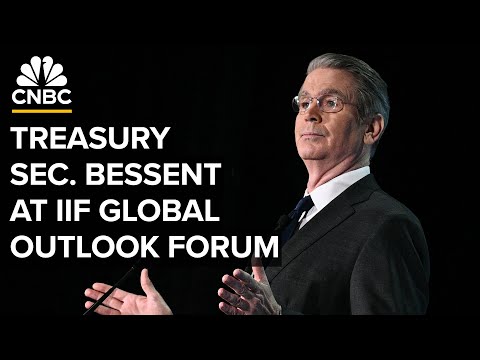 U.S. Treasury Secretary Bessent speaks on economy at the IIF Global Outlook Forum — 4/23/2025