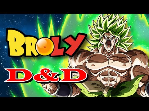 How to build BROLY from DRAGON BALL in Dungeons & Dragons | Over 300 HP!!!
