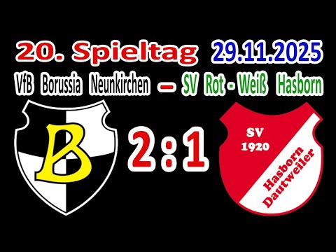 VfB Borussia Neunkirchen - SV Rot-Weiß Hasborn - 2∶1 (1:1) - Match summary - 29.11.2025.