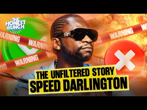 The Untold Story of Speed Darlington   | Honest Bunch Podcast