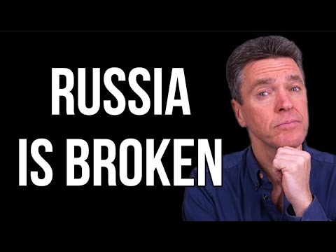 RUSSIA is Broken