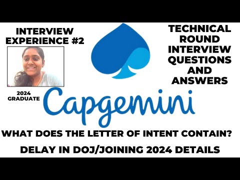 Capgemini Technical Round Interview Experience 2024 #Capgemini Letter of Intent details DOJ