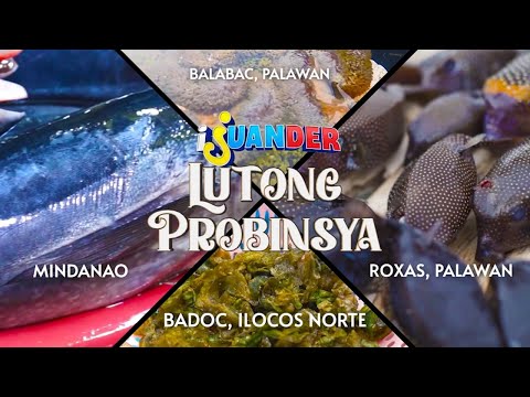 Mga pangmalakasang putahe ng ilang probinsya, tikman! (Full Episode) | I Juander