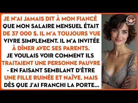 Je n'ai jamais dit à mon fiancé que mon salaire mensuel était de 37 000 $.