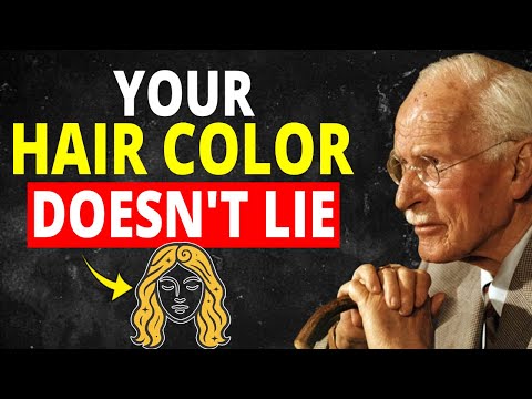The Meaning of Your Hair Color Will Change Your Entire Life | Carl Jung