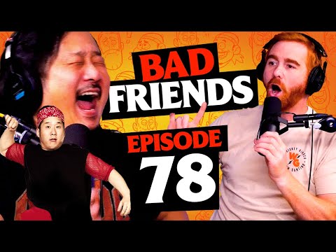 Chilly Chill and Mr. Hollywood | Ep 78 | Bad Friends