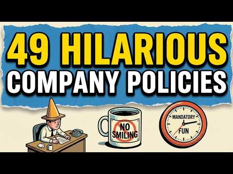 49 Hilarious Company Policies That Are Borderline Illegal