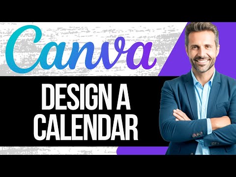 How to Design a Calendar in Canva | Full Tutorial 2025