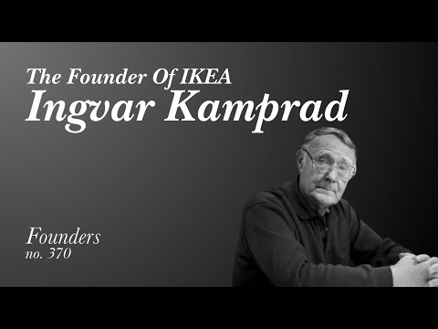 The Founder of IKEA: Ingvar Kamprad