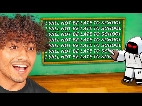ROBLOX LATE TO SCHOOL..