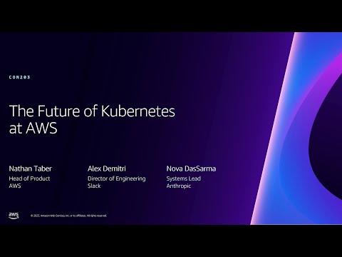 AWS re:Invent 2023 - The future of Amazon EKS (CON203)