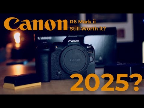 Canon R6 Mark ii in 2025, Still Worth It?