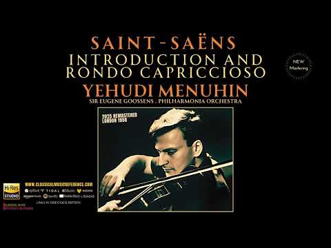 Saint-Saëns: Introduction and Rondo Capriccioso (reference recording: Yehudi Menuhin / 1958)