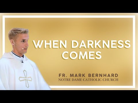 When Darkness Comes