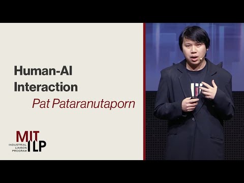Human-AI Interaction: Dr. Pat Pataranutaporn