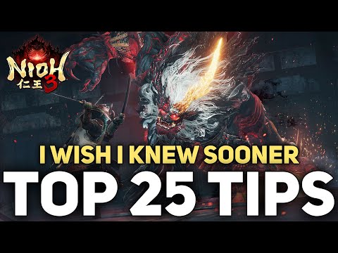 Top 25 Tips I WISH I KNEW Before Playing Nioh 3 | Ultimate Beginner Guide