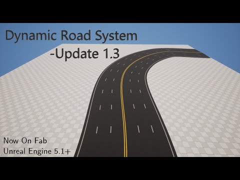 Dynamic Road System Update for Unreal Engine 5 | DRS 1.3 Update