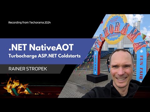 Techorama 2024: Turbocharge Coldstarts with ASP.NET Core NativeAOT