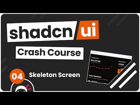 Shadcn UI Crash Course #4 - Skeleton Components