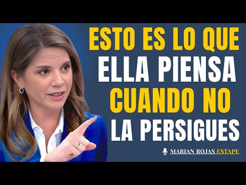 Esto es lo que Piensa una Mujer Cuando No la Persigues (Psicología Femenina) | Marian Rojas Estapé