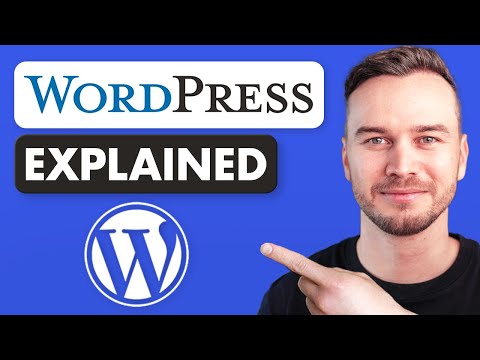 What is WordPress? And How Does it Work? - Explained for Beginners