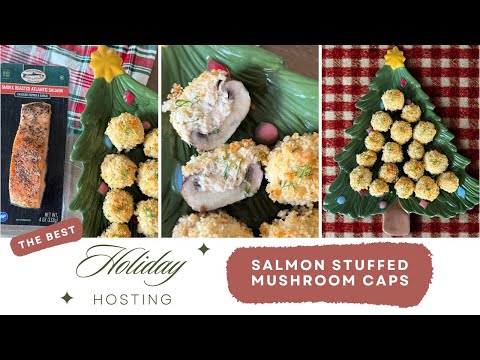 *Ultimate Holiday Hosting* How to Make Creamy Smoked Salmon Stuffed Mushroom Caps - Happy Bake Day