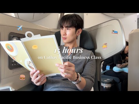 15 HOURS ON CATHAY PACIFIC'S BUSINESS CLASS ✈️ (HKG-JFK)
