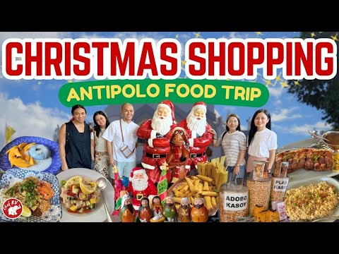 CHRISTMAS SHOPPING & FOOD TRIP IN ANTIPOLO CITY | Team Chef RV