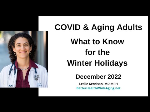 COVID News December 2022: Winter COVID &amp; Flu Update for Older Adults &amp; Families