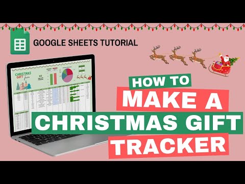 Christmas Gift Tracker & Budget | Google Sheets Tutorial
