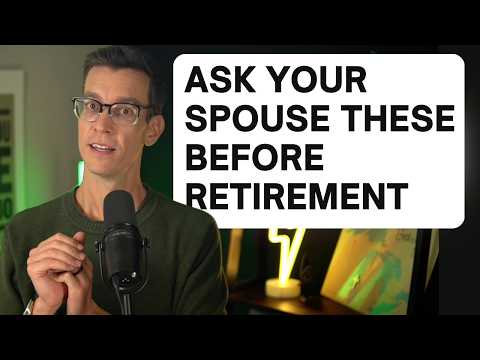 Ask Your Spouse Before Retirement