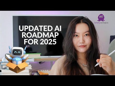 🐙 Updated AI Roadmap For 2025