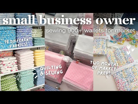 Two Months of Sewing 900+ Wallets for Market Prep!⭐️🧵👏🏻 quilting, sewing, and organizing!