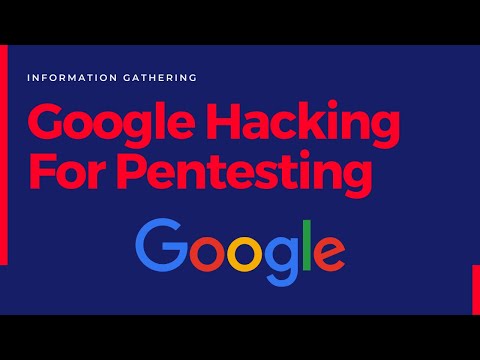 Google Dorks For Penetration Testing