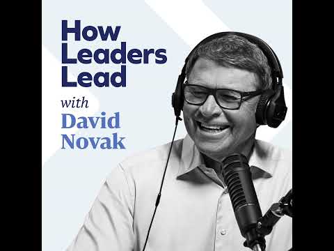 #189: David Novak, Cofounder and former CEO of Yum! Brands – Be an active learner