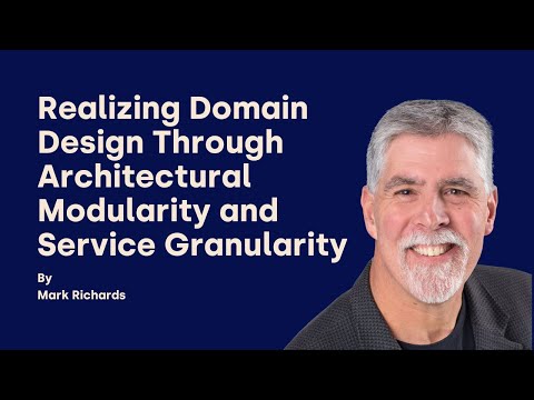 Realizing Domain Design Through Architectural Modularity ... - Mark Richards - DDD Europe 2025