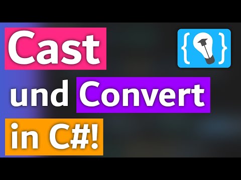 Casten oder Converten? - Alles über die Typenkonvertierung in C#!