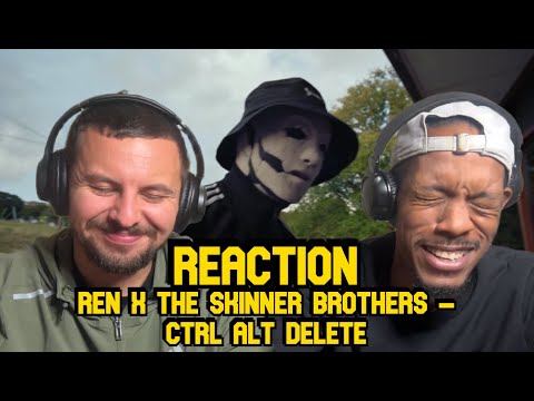 Unexpected - REN X THE SKINNER BROTHERS | CTRL ALT DELETE | REACTION