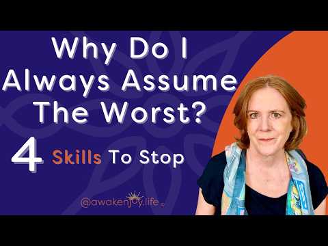 Why Does My Brain Always Jump To The Worst Case Scenario?