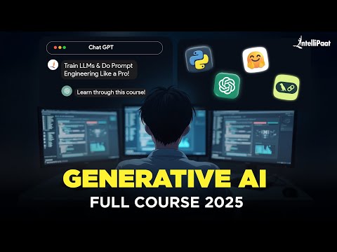 Generative AI Course | Generative AI Full Course FREE [LLM, Prompt Engineering Tutorial] Intellipaat