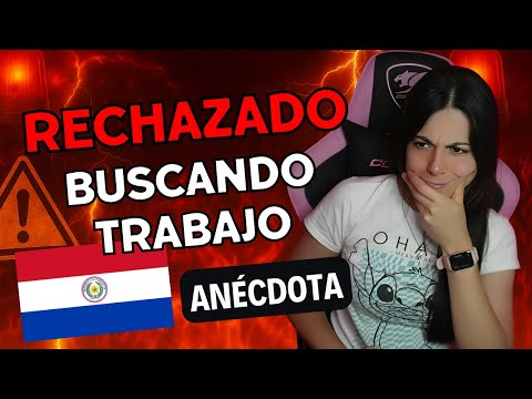 ❌ REJECTED while looking for work in PARAGUAY 😱😡 | ANECDOTE Story Time