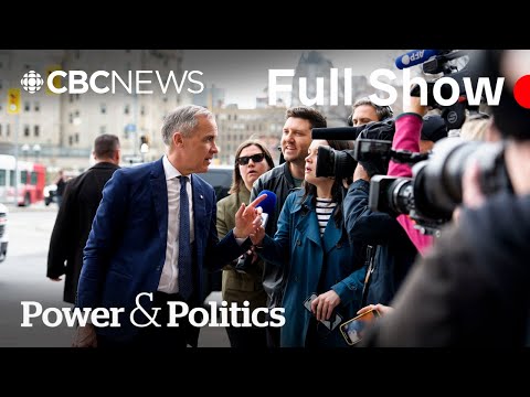 Power & Politics | Carney faces Trump, opponents face uncertain futures