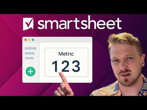 How to Add & Use Metric Widgets in Smartsheet Dashboards 🖥️