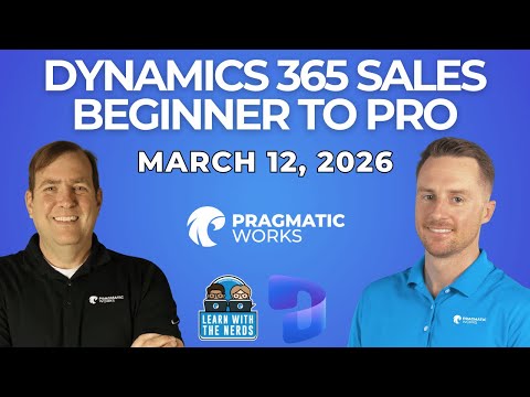 Free Event: Dynamics 365 Sales Beginner to Pro