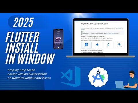 How to Install Flutter on Windows (2025 Step-by-Step Guide)