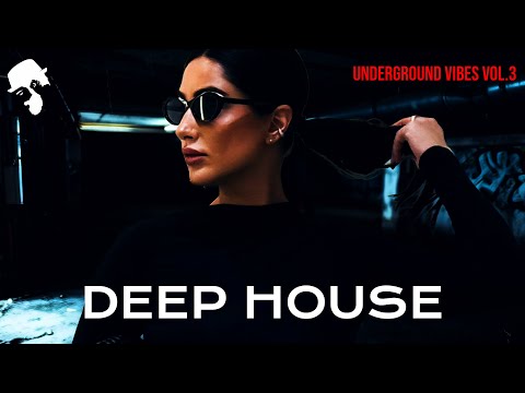 GENTLEMAN - DEEP HOUSE MIX [UNDERGROUND VIBES] VOL.3